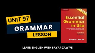 Essential Grammar in Use - Unit 97 - Lesson