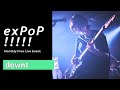 downt -  mizu ni naru、地獄で夢をみる、111511 | Live at 『exPoP!!!!!』