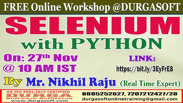 SELENIUM with PYTHON (Free Workshop) Online Training @ DURGASOFT