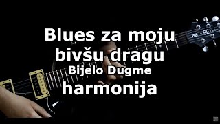 Video thumbnail of "Blues za moju bivšu dragu - Bijelo Dugme - harmonija"