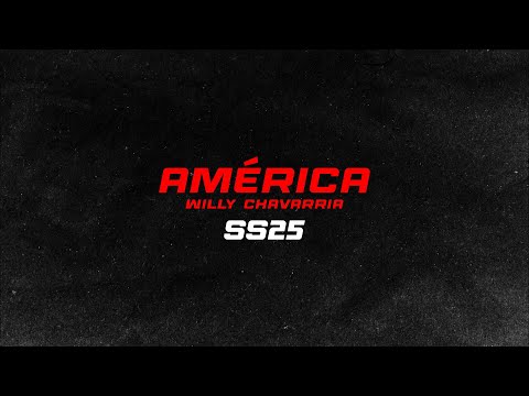 WILLY CHAVARRIA SS25 - AMÉRICA