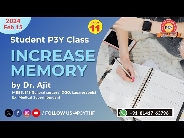 Student P3Y Class |Thursday 9PM | 2024 January 15 | Dr.Ajit #p3yforstudents #increasememorypower