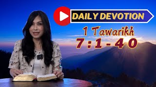 PF DAILY DEVOTION - 1 Tawarikh 7:1-40