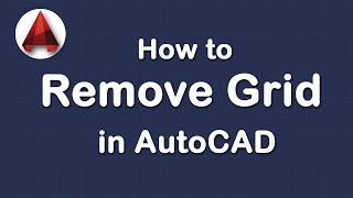 How to remove grid or turn off grid display in AutoCAD