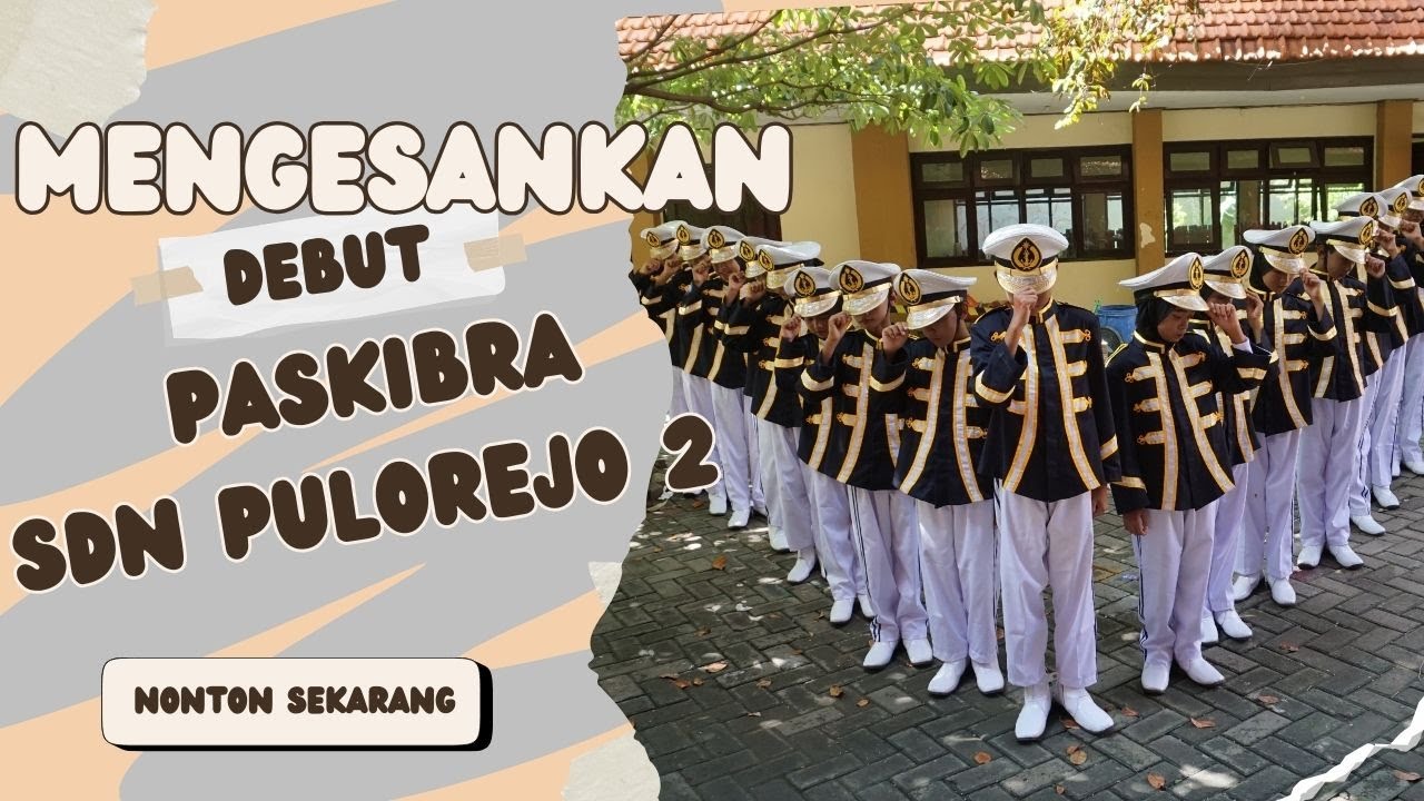 PASKIBRA SDN PULOREJO 2 LKBB LENTERA 2024