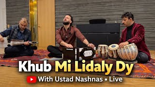 Khub Mi Lidaly Dy in presence of Ustad Nashnash Shamali Afghan 2026 Ghazal 