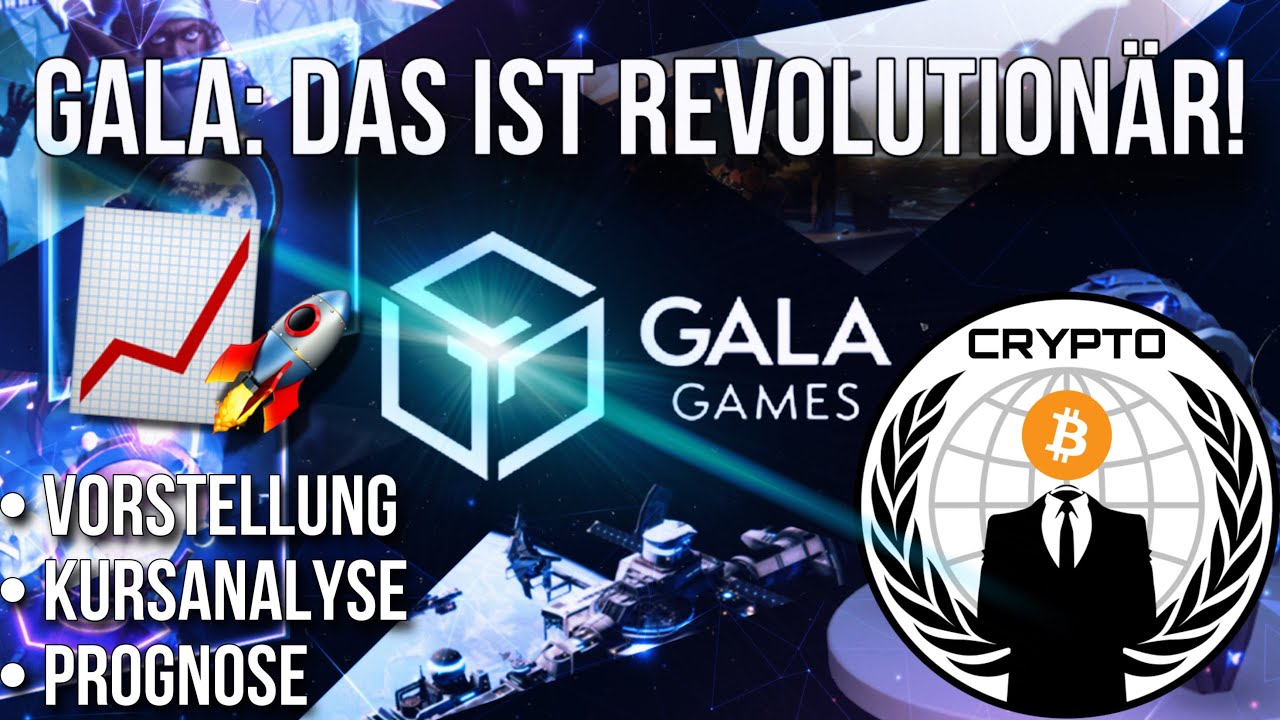 GALA: DAS IST BULLISCH! 📈🚀 GALA Games: Coin Vorstellung, Prognose &  Analyse | Krypto News Deutsch - YouTube