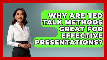 Why Are TED Talk Methods Great For Effective Presentations? - Junior Year Jumpstart