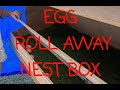 Chicken egg roll away nest box Build 1080p