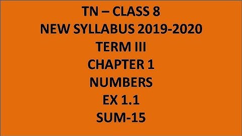 Tn 8th maths term 3 numbers Ex 1.1 sum 15 ( new syllabus)