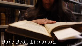 A Day in the Life of a Rare Book Librarian