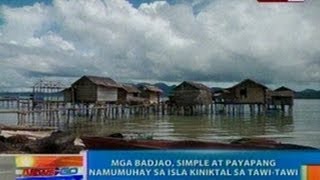 NTG: Mga Badjao, simple at payapang namumuhay sa Isla Kiniktal sa Tawi-Tawi