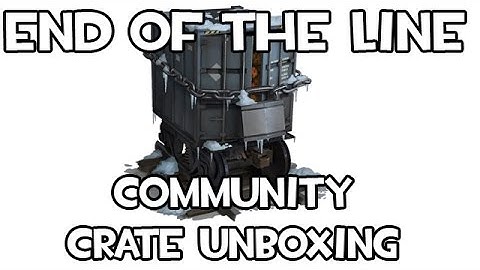 End Of The Line Community Crate Unboxing