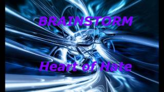 Watch Brainstorm Heart Of Hate video