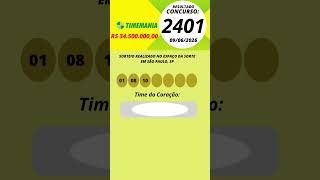 Timemania Resultado Concurso 2401 09/06/2026