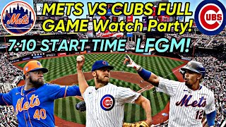 METS VS CUBS FULL GAME WATCH PARTY STREAM!!