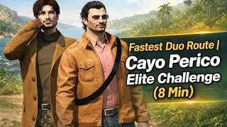 Fastest Duo Route Cayo Perico Elite Challenge 8 Min