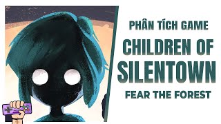 Phân Tích Game: CHILDREN OF SILENTOWN - Khu Rừng Quái Vật