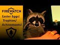 Firewatch Extra. All Easter Eggs and Achievements/Trophies!