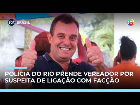 Video vereador-do-pl-e-preso-suspeito-de-integrar-braco-politico-de-faccao-no-rio