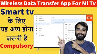 Mi tv Best Wireless Data Transfer App | Wireless Data Transfer on Android tv | Mi tv File transfer screenshot 2