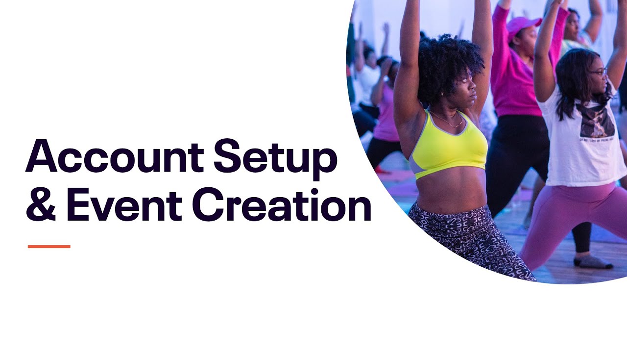 New Eventbrite Quick Start Guide: Account Setup \u0026 Event Creation