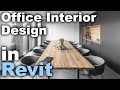 Office Interior Design in Revit tutorial