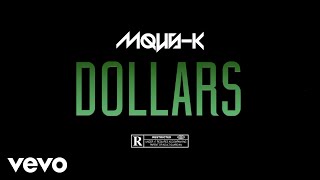 Mous-K - Dollars Lyrics Video