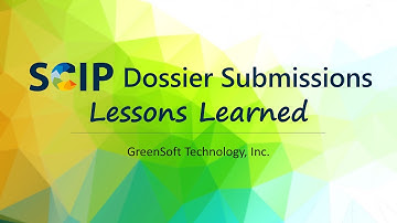 SCIP Dossier Submissions: Challenges and Lessons Learned
