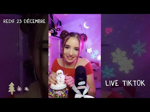 📆 Rediffusion LIVE ASMR Tiktok 😴 du 23 décembre 2021