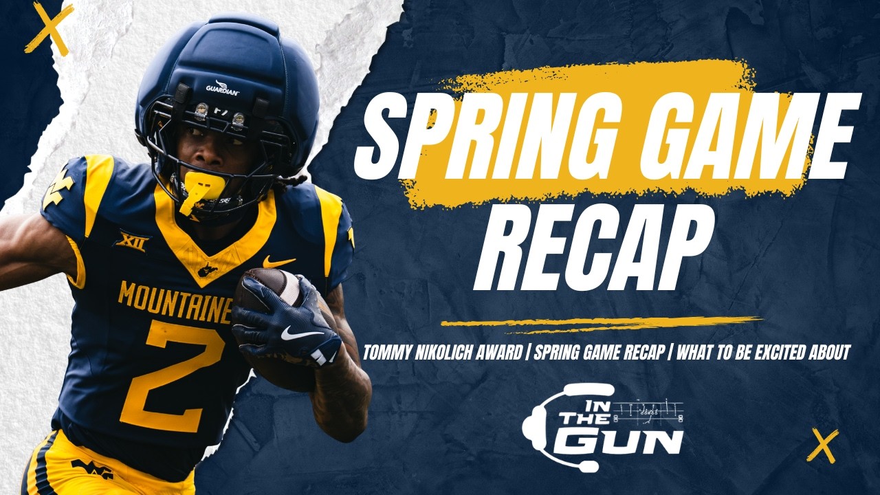 IN-DEPTH WVU Spring Game RECAP + TAKEAWAYS - YouTube