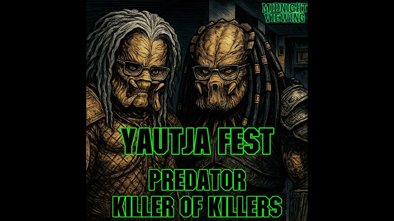 Yautja Fest - Predator: Killer of Killers (2025)