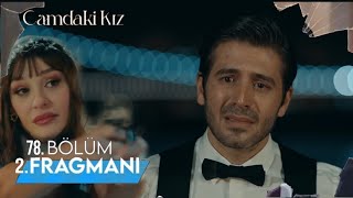 Camdaki Kız 78.Bölüm 2.Fragmanı