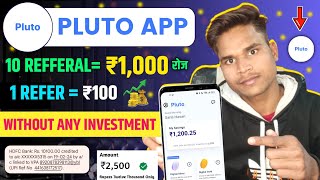 Pluto App Se Paise Kaise Kamaye | Pluto app Refer and Earn | Pluto app Earn Money 2024