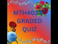 MTH403 1SR GRADED QUIZ FOR MIDTERM