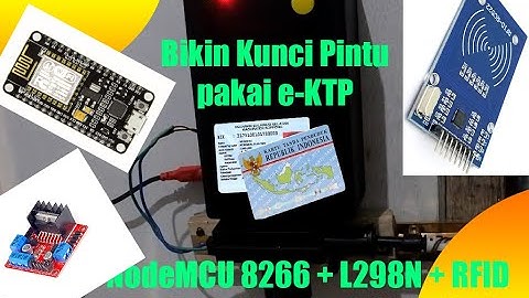 DIY Project Smart Door Lock RFID / e-KTP