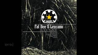 Fat Dee & Lezcano - Black Sugar Khaled Farhat Remix
