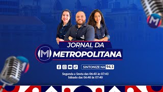 JORNAL DA METROPOLITANA FM CARUARU SEXTA-FEIRA | 29-03-2024