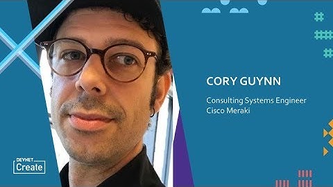 IoT with Node-RED and Meraki – Cory Guynn (DevNet Create 2017)