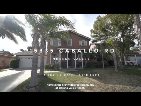 15335 Caballo Rd., Moreno Valley, CA home video tour