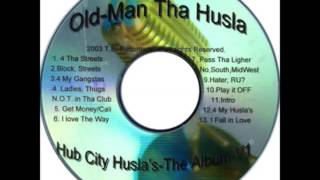 Old-Man Tha Husla -  Pimps,Player,Macks,Gs