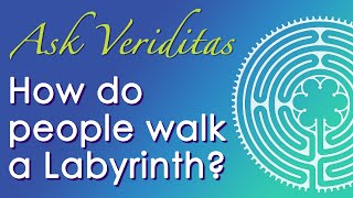 How do People Walk a Labyrinth?