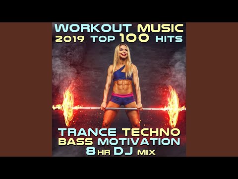 Workout Music 2019 Top 100 Hits Trance Techno Bass Motivation 2hr Goa Psy Trance Fitness DJ Mix