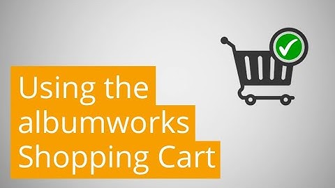 Webinar #18: Using the Shopping Cart