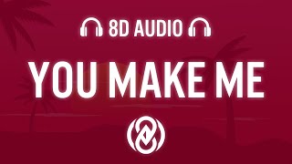 Avicii - You Make Me (Lyrics) | 8D Audio 🎧