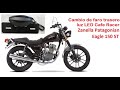 Cambio faro LED trasero Cafe Racer Zanella Patagonian ST 150