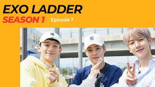 EXO's LADDER SEASON 1: EPISODE 7 ENG SUB