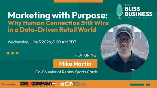 Marketing With Purpose Kit: Why Human Connection Still Wins in a Data-Driven Retail World