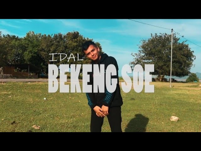 IDAL - Bekeng Soe ( Official Music Video ) class=