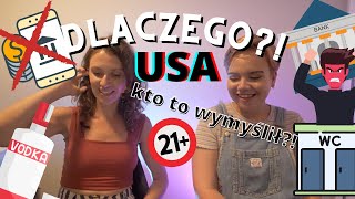 DZIWNE RZECZY W USA- CO NAS WKURZA W STANACH?